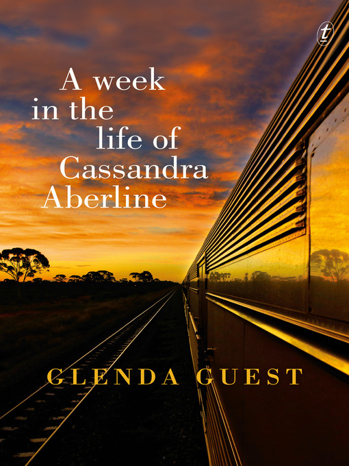 Title details for A Week in the Life of Cassandra Aberline by Glenda Guest - Available